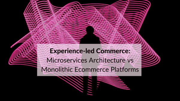 Microservice vs. Monolithic Platforms